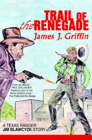 Cover of Trail of the Renegade