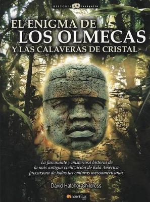 Cover of El Enigma de Los Olmecas Y Las Calaveras de Cristal