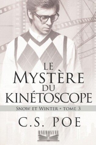 Cover of Le Mystère du kinétoscope