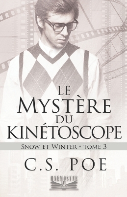 Book cover for Le Mystère du kinétoscope