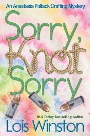 Cover of Sorry, Knot Sorry