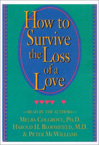 Book cover for How to Survive the Loss of a Love