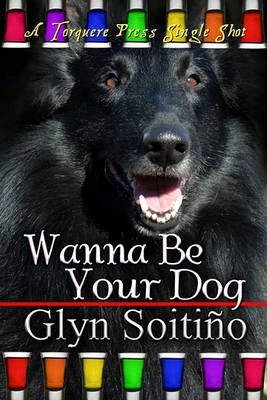 Book cover for Wanna Be Your Dog