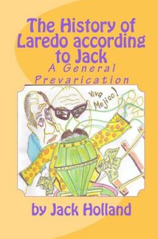 Cover of The History of Laredo According to Jack