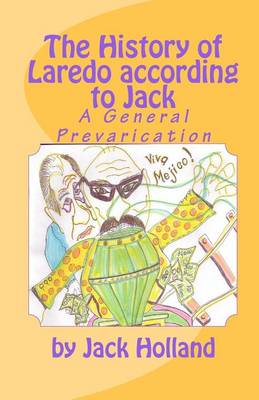 Book cover for The History of Laredo According to Jack