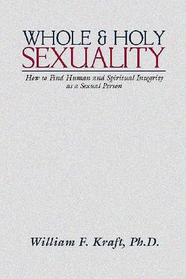 Book cover for Whole and Holy Sexuality