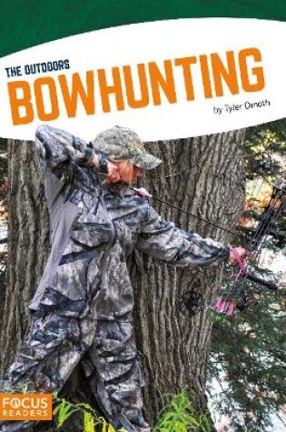 Cover of Outdoors: Bowhunting