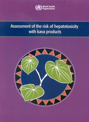 Book cover for Assessment of the Risk of Hepatotoxicity with Kava Products