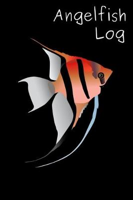 Book cover for Angelfish Log