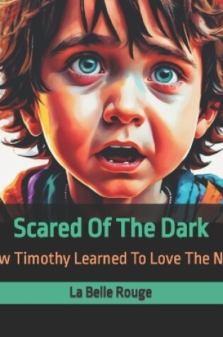 Cover of Scared Of The Dark