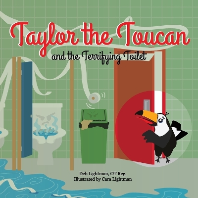 Book cover for Taylor the Toucan and the Terrifying Toilet