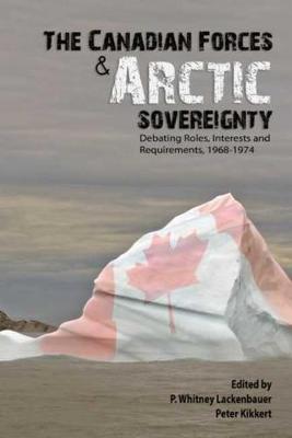 Cover of Canadian Forces and Arctic Sovereignty