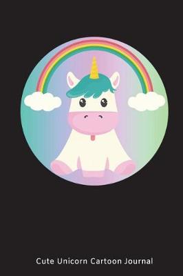 Book cover for Cute Unicorn Cartoon Journal