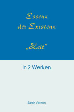 Cover of Essenz der Existenz - Zeit