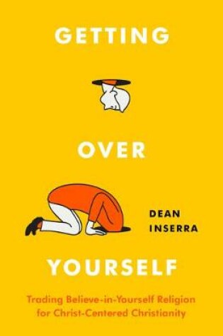 Cover of Getting Over Yourself