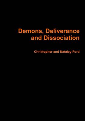 Book cover for Demons, Deliverance and Dissociation