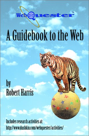 Book cover for Webquester a Guidebook to the Web