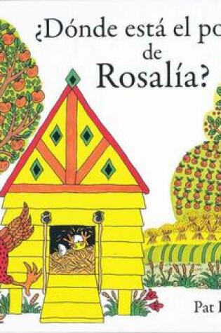 Cover of Donde Esta El Pollito de Rosalia?