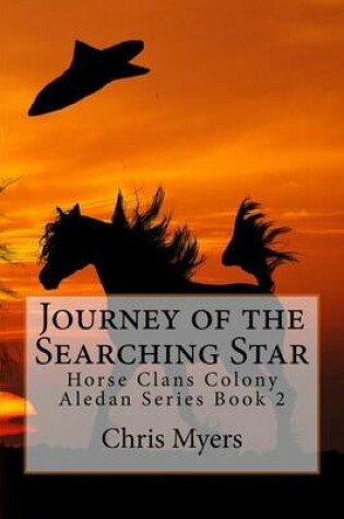 Cover of Journey of the Searching Star