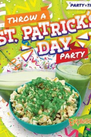 Cover of Throw A St. Patrick's Day Party