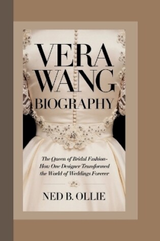 Cover of Vera Wang Biography