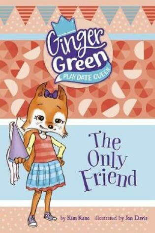 Cover of The Only Friend