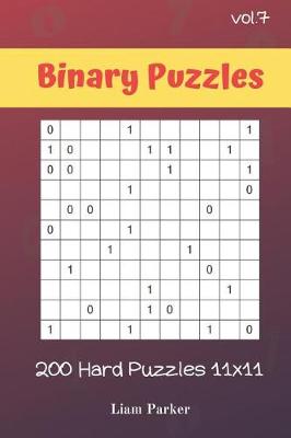 Book cover for Binary Puzzles - 200 Hard Puzzles 11x11 vol.7