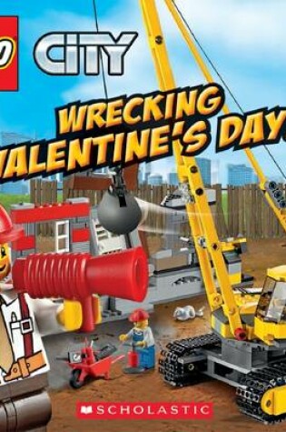 Cover of Wrecking Valentine's Day!