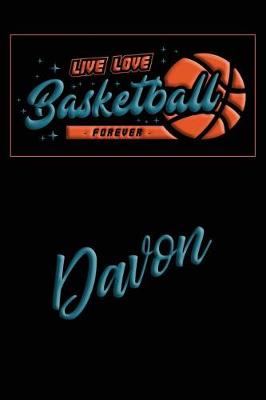 Book cover for Live Love Basketball Forever Davon