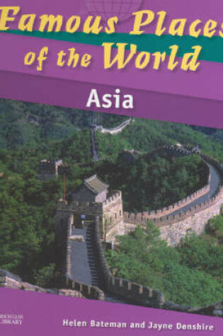 Cover of Famous Places of the World Asia Macmillan Library