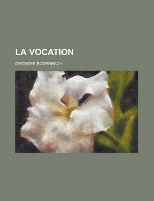 Book cover for La Vocation