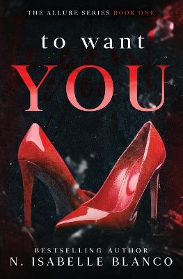 Book cover for To Want You