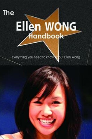 Cover of The Ellen Wong Handbook - Everything You Need to Know about Ellen Wong