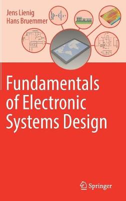 Book cover for Fundamentals of Electronic Systems Design