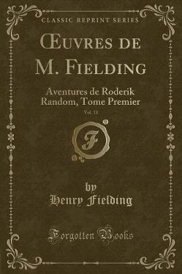 Book cover for Oeuvres de M. Fielding, Vol. 11