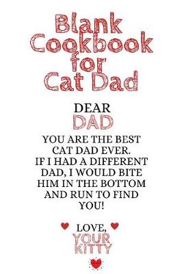 Cover of Blank Cookbook For Cat Dads