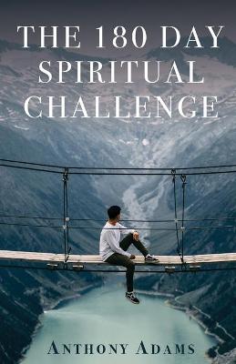 Book cover for The 180 Day Spiritual Challenge