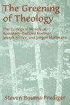 Book cover for The Greening of Theology