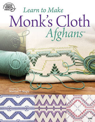 Book cover for Learn to Make Monk's Cloth Afghans