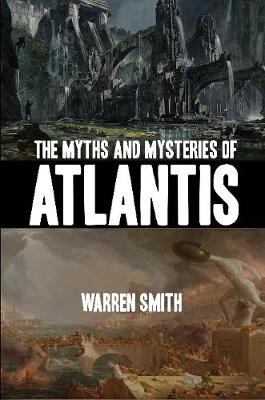 Book cover for The Myths and Mysteries of Atlantis