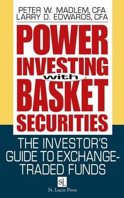 Book cover for Power Investing with Basket Securities: The Investor S Guide to Exchangetraded Funds