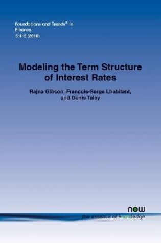 Cover of Modeling the Term Structure of Interest Rates