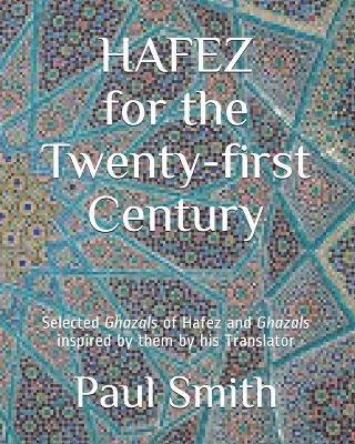 Book cover for Hafez for the Twenty-First Century