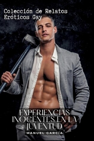 Cover of Experiencias Inocentes en la Juventud