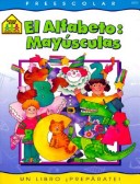 Book cover for El Alfabeto: Mayusculas