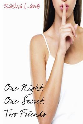 Book cover for One Night, One Secret, Two Friends