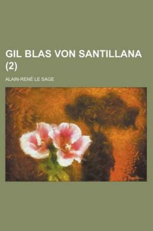 Cover of Gil Blas Von Santillana (2 )