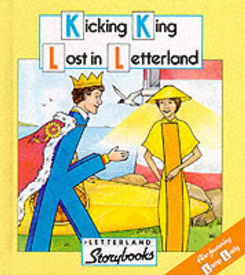 Book cover for Kicking King Lost in Letterland
