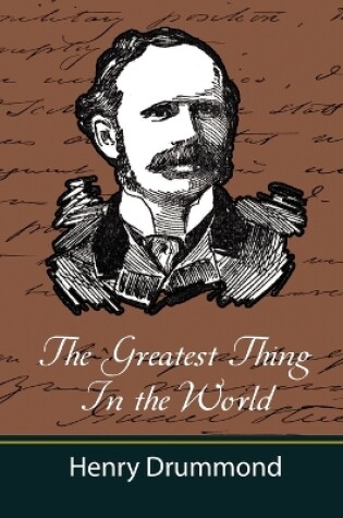 Cover of The Greatest Thing in the World (and Other Adresses)