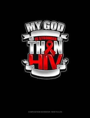 Book cover for My God Is Stronger Than HIV